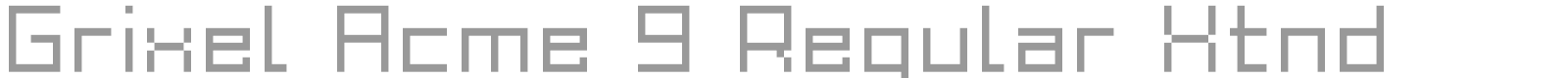 Grixel Acme 9 font preview